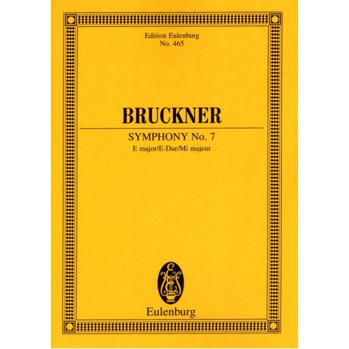 Symphony No 7 E Eul 465 - Orchestra Score, Ernst Eulenburg & Co., 144 Pages