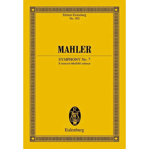 Mahler - Symphony No 7 E Minor Study Score by Eulenburg, Orchestra, 412 Pages