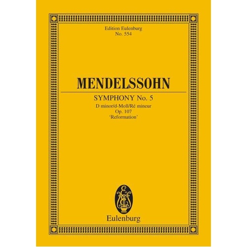 Mendelssohn - Symphony No 5 D Minor Op 107 Study Score for Orchestra