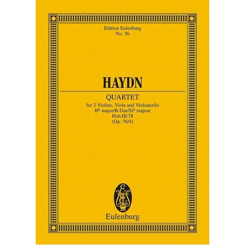 String Quartet Op 76 No 4 in B Flat Major - Ernst Eulenburg Edition, 32 Pages