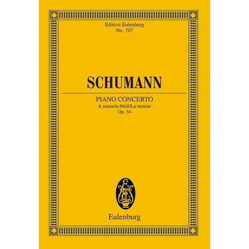 Piano Concerto A Minor Op 54 Eul 707 by Ernst Eulenburg & Co. GmbH - 188 Pages
