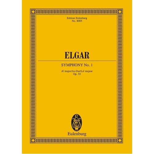 Elgar - Symphony No 1 Ab Major Op 55 Study Score by Eulenburg, 176 Pages, Orchestra
