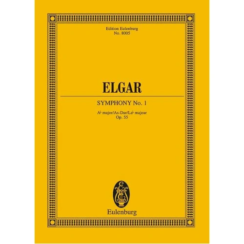 Elgar - Symphony No 1 Ab Major Op 55 Study Score by Eulenburg, 176 Pages, Orchestra