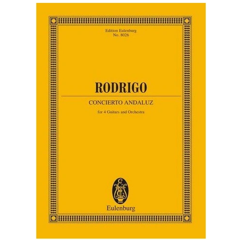 Rodrigo - Concierto Andaluz Study Score, Eulenburg, 104 Pages