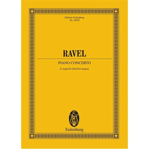 Piano Concerto in G Major by Ravel, 120 Pages, Published by Ernst Eulenburg & Co. GmbH