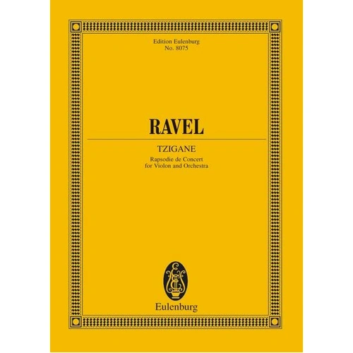 Ravel - Tzigane Study Score for Violin and Orchestra, 48 Pages, Eulenburg Edition