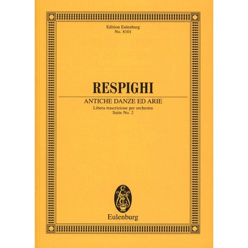 Ancient Dances and Airs Suite No 2 for Ensemble - Ernst Eulenburg & Co. GmbH, 100 Pages