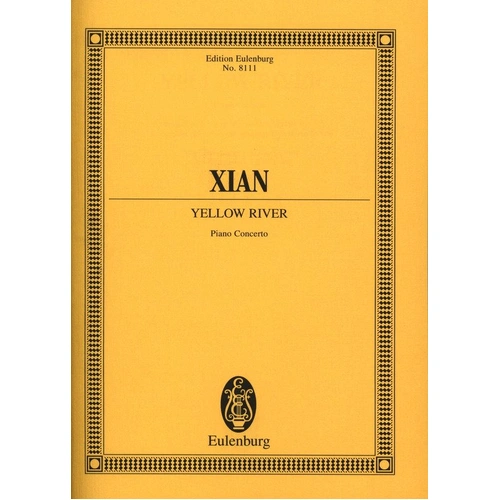 Yellow River Piano Concerto Study Score by Xian Xinghai - Eulenburg, 110 pages
