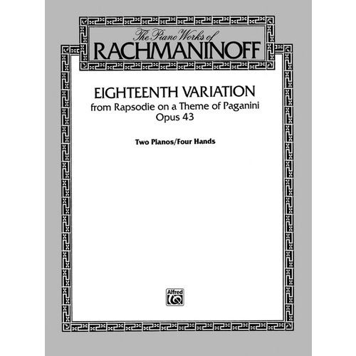 Eighteenth Variation From Rhapsodie Piano Duo