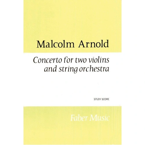 Arnold Concerto for Two Violins and Piano by Malcolm Arnold, Faber Music, Violin Duet