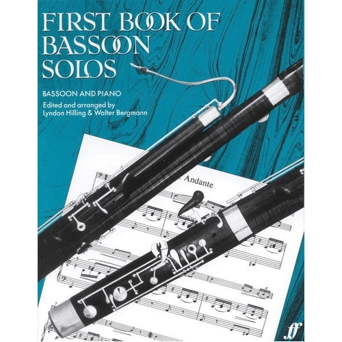 First Book of Bassoon Solos by Lindon Hilling and Walter Bergmann, 44 pages, Faber Music, suitable for beginners, includes 28 arranged pieces.