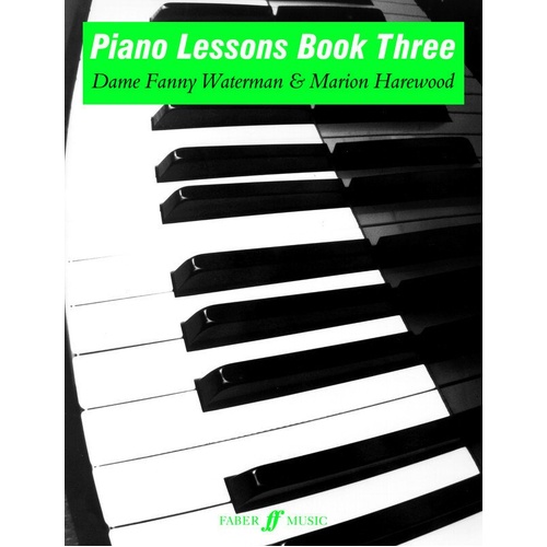Piano Lessons Book 3 by Faber Music, 80 pages, Waterman/Harewood Piano Series for older beginners, advanced pieces, scales, arpeggios, exercises.