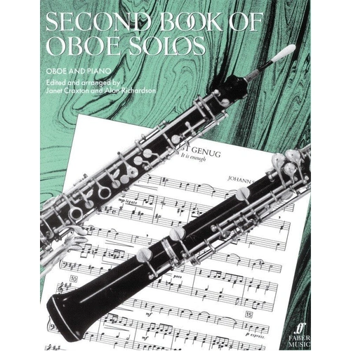 Second Book of Oboe Solos by Alan Richardson and Janet Craxton, Faber Music, 72 pages, intermediate level, includes 28 selected pieces.