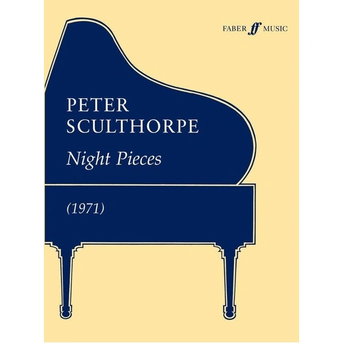 Sculthorpe - Night Pieces for Solo Piano, 12 Pages, Published by Faber Music