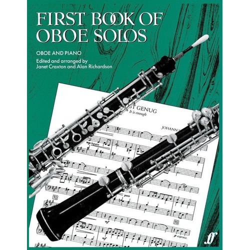 First Book of Oboe Solos by Alan Richardson & Janet Craxton, Faber Music, 48 Pages, Woodwind Oboe Collection for Beginners