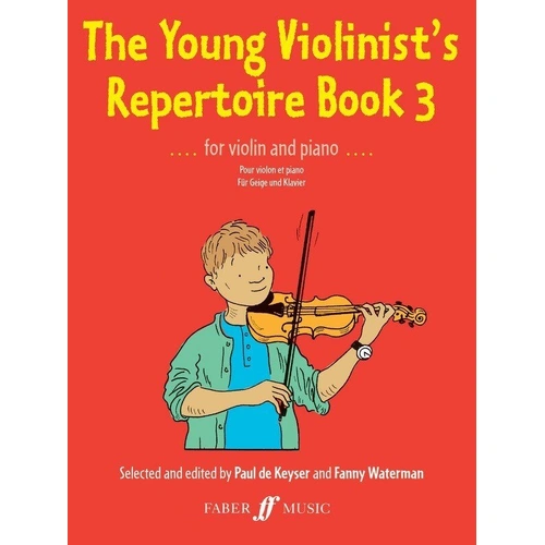 Young Violinists Repertoire Book 3 for Violin and Piano, Grades 2-4, 48 Pages, Arranged by Fanny Waterman and Paul De Keyser
