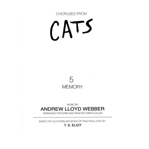 Memory SATB Choral Score by Andrew Lloyd Webber, Mixed Voices with Piano Accompaniment, 12 Pages, Faber Music