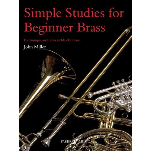 Simple Studies for Beginner Brass by John Miller