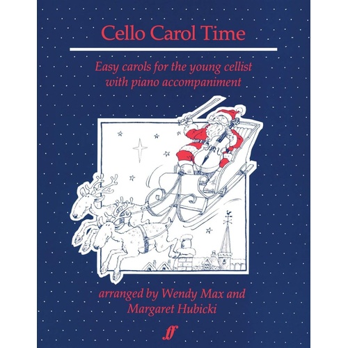 Cello Carol Time for Cello and Piano by Margaret Hubicki, 28 Pages, Faber Music
