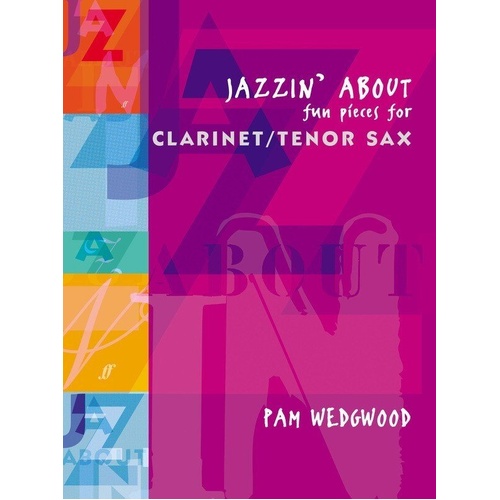 Jazzin' About for Clarinet and Piano by Pam Wedgwood - 8 Original Pieces