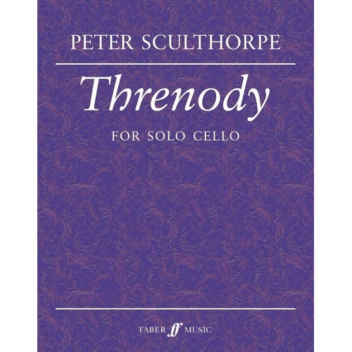 Sculthorpe: Threnody for Solo Cello - Cello Solo, 8 Pages, Published by Faber Music
