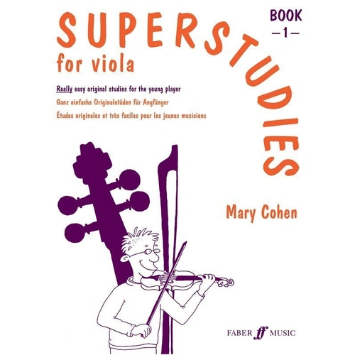 Superstudies Viola Book 1 by Mary Cohen - 19 Original Studies for Solo Viola