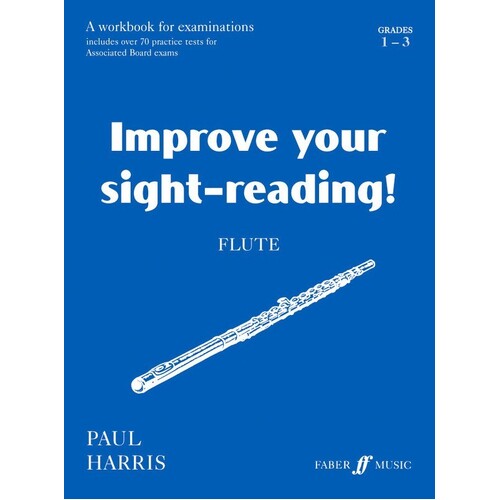 Improve Your Sight Reading! Flute 1-3 (Softcover Book)