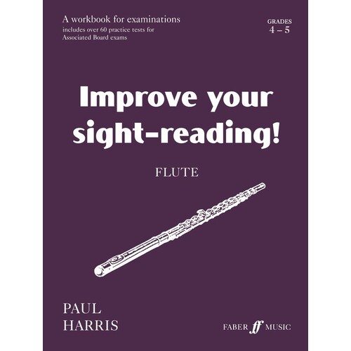 Improve Your Sight Reading! Flute 4-5 (Softcover Book)