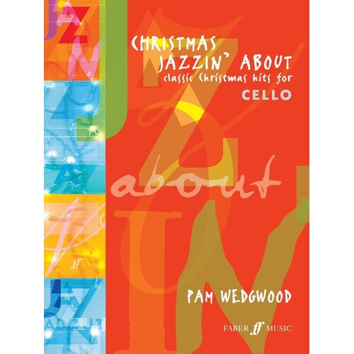 Christmas Jazzin About Cello And Piano (Softcover Book)