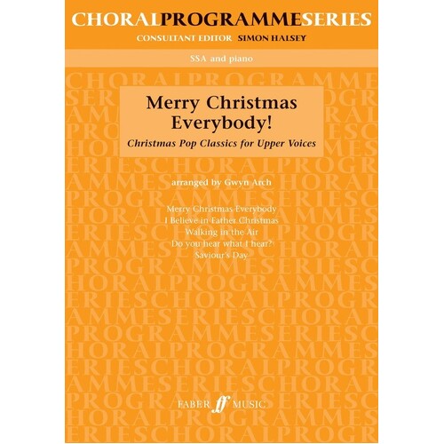 Merry Christmas Everybody SSA (Softcover Book)
