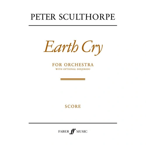 Sculthorpe - Earth Cry Full Score, 42 Pages, Faber Music