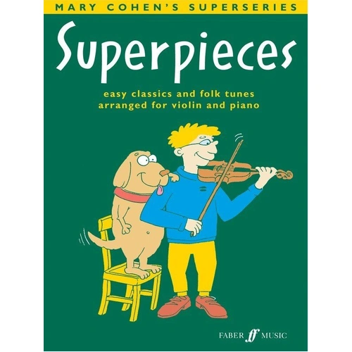 Superpieces for Violin and Piano by Mary Cohen, 36 Pages, Faber Music
