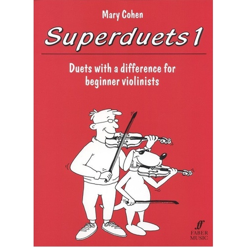 Superduets Book 1 for Violin Duet by Mary Cohen