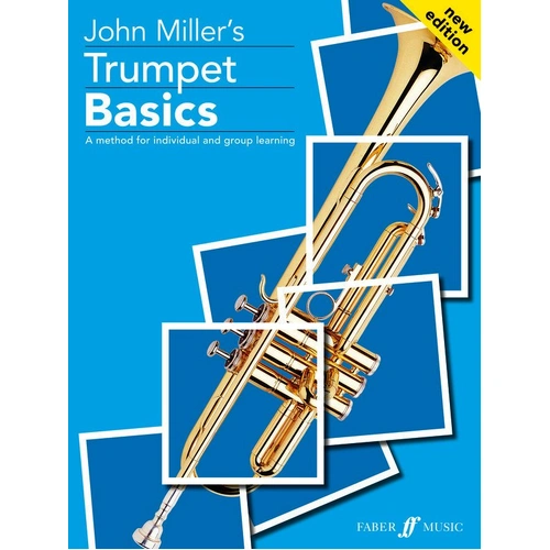 Trumpet Basics Pupil's Book by John Miller