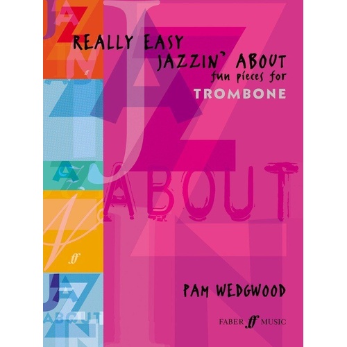 Really Easy Jazzin' About Trombone/Piano by Pam Wedgwood