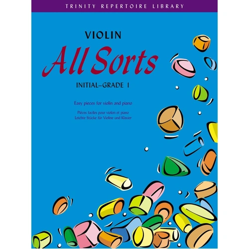 Violin All Sorts Initial-Grade 1 Trinity Repertoire Library by Mary Cohen