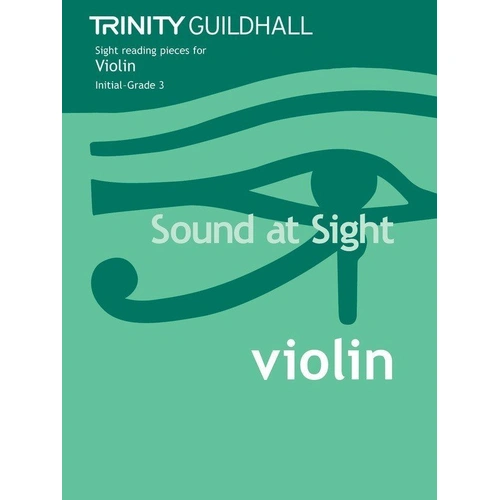 Sound at Sight Violin Initial-Grade 3 by Robin Hagues, Faber Music, 16 Pages