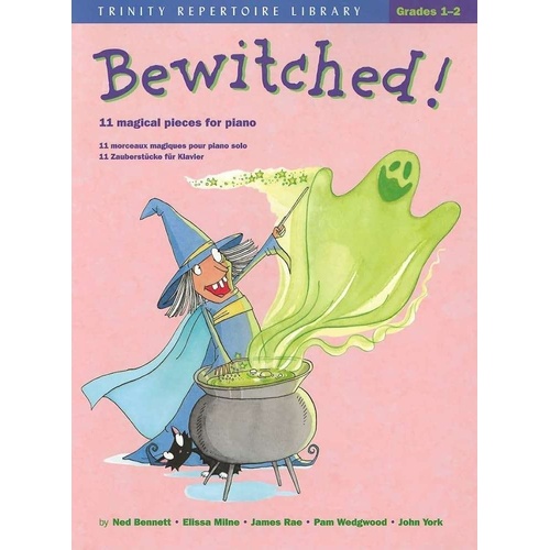 Bewitched! Grades 1-2 Piano by Faber Music, 16 Pages