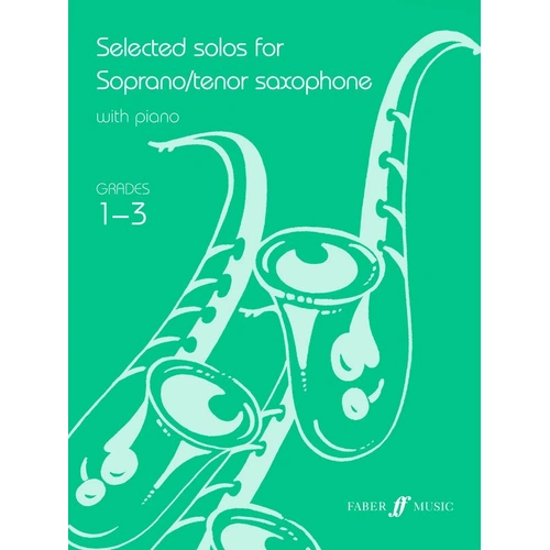 Selected Solos for Tenor Saxophone Grade 1-3