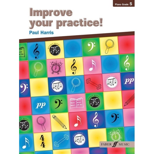 Improve Your Practice! Piano Grade 5 by Paul Harris