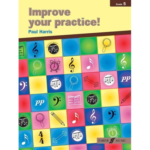 Improve Your Practice! Grade 5 by Paul Harris, 24 Pages, Faber Music, All Instruments