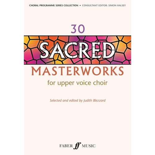 30 Sacred Masterworks For Upper Voices (Softcover Book)