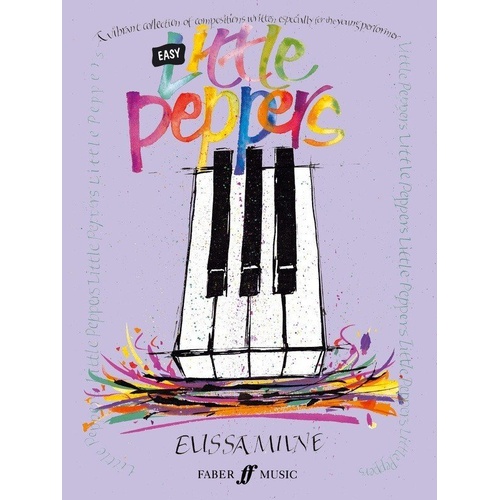 Easy Little Peppers Piano by Elissa Milne - Grade 2, 24 Pages, Faber Music