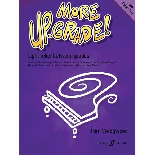 More Up-Grade! Piano Grades 1-2 by Pam Wedgwood
