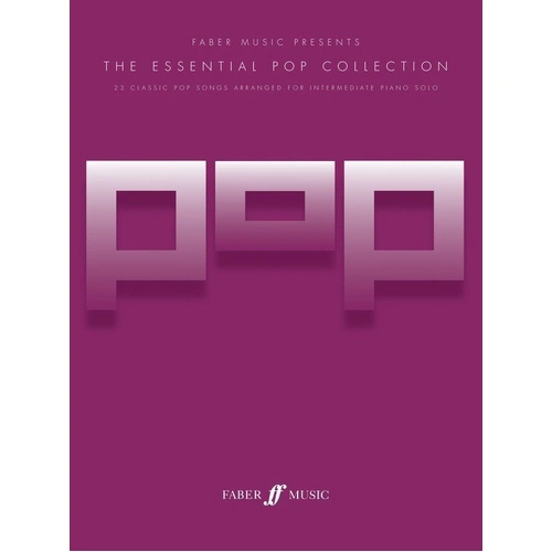 Essential Pop Collection Piano by Richard Harris, Faber Music, 80 Pages, Intermediate Level