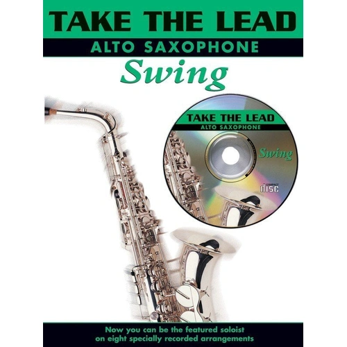 Take the Lead Swing Alto Sax Book with CD