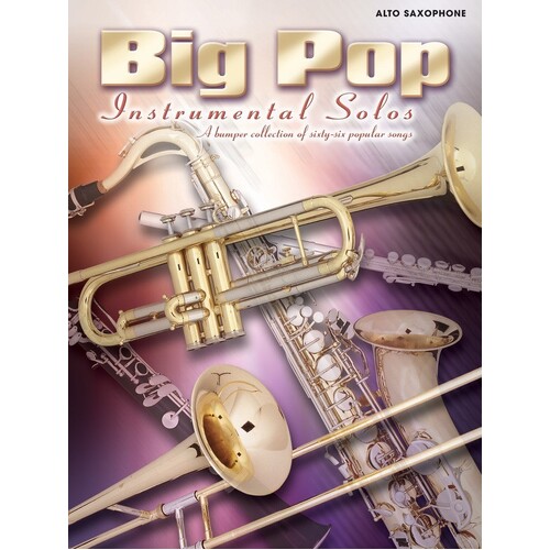Big Pop Instrumental Solos Alto Sax (Softcover Book)