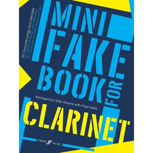 Mini Fake Book for Clarinet - 101 Songs, 72 Pages, Faber Music, Grades 1-5, Melody and Chord Symbols, Ideal for Buskers and Fun