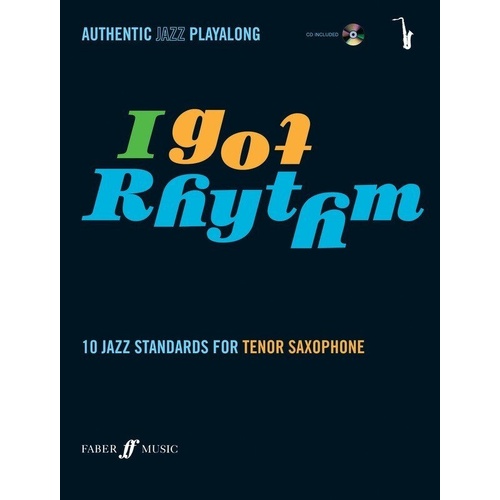 I Got Rhythm Tenor Saxophone Playalong CD