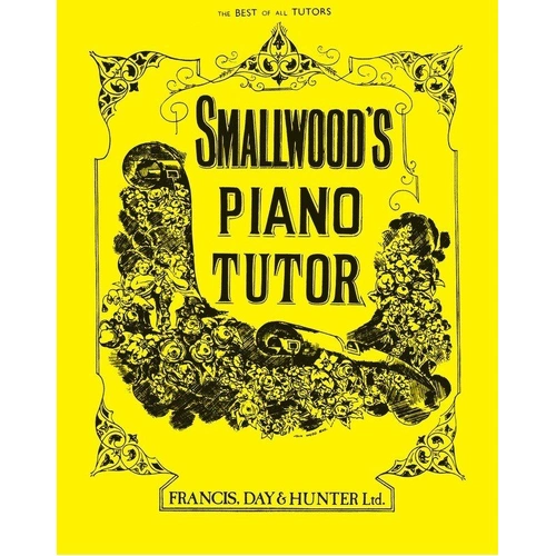 Smallwoods Piano Tutor by William Smallwood, 64 Pages, Faber Music, Covers Music Rudiments, Daily Exercises, Scales, Musical Terms Dictionary